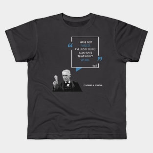 Thomas Edison on Mistakes Kids T-Shirt